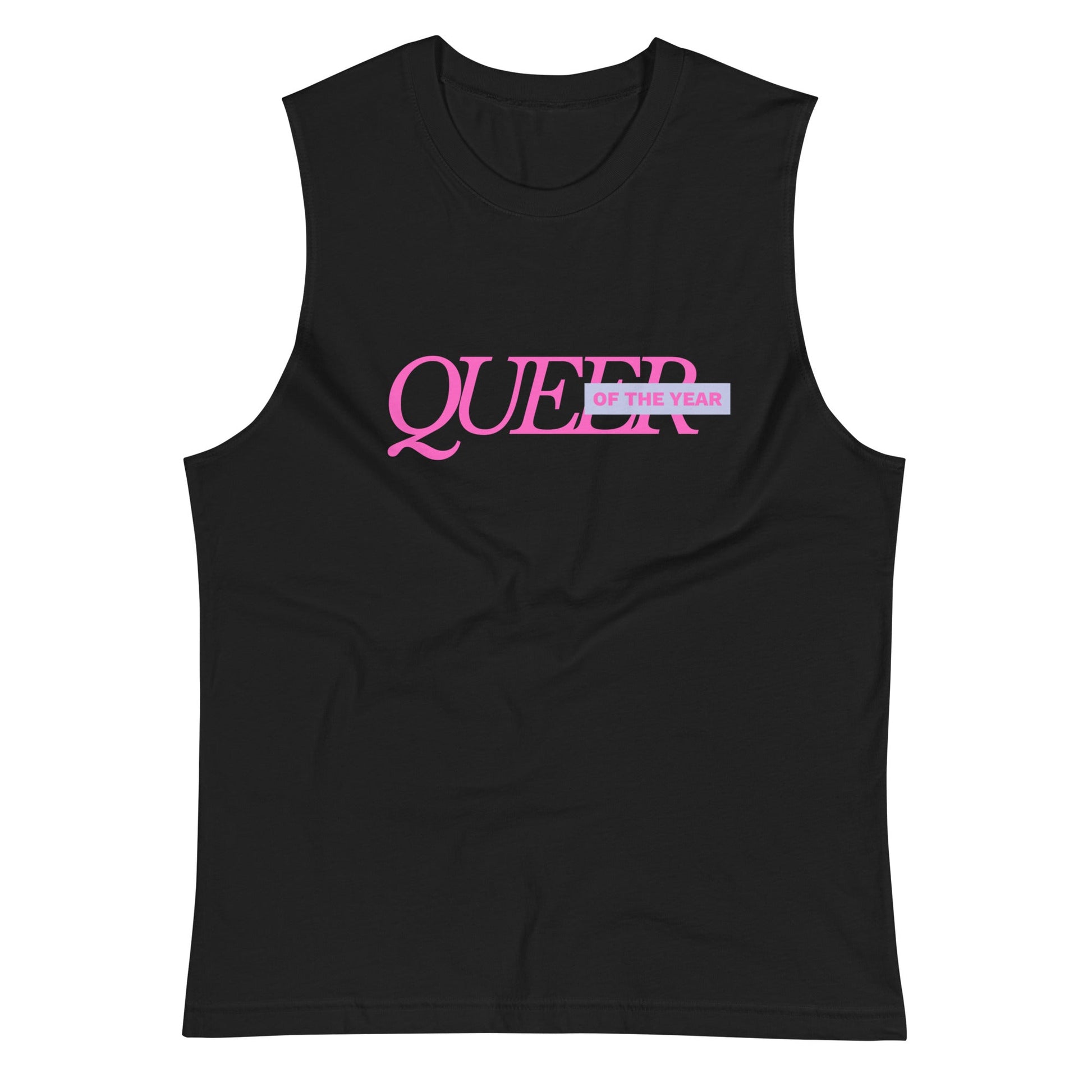 Queer of the Year Muscle Shirt - FLAVNT