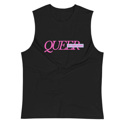 Queer of the Year Muscle Shirt - FLAVNT