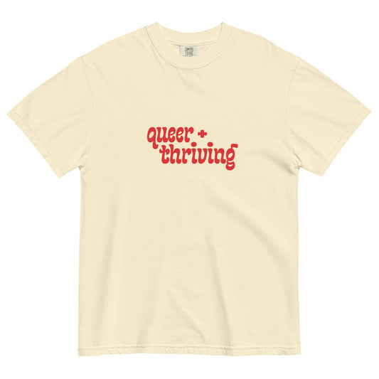 Queer + Thriving Tee - FLAVNT