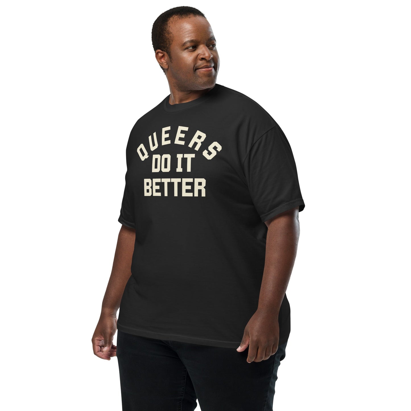 Queers do it Better t-shirt - FLAVNT