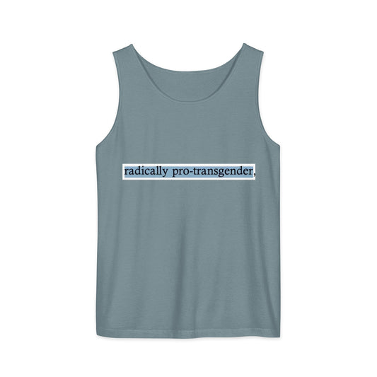 Radically Pro - Transgender Tank - FLAVNT