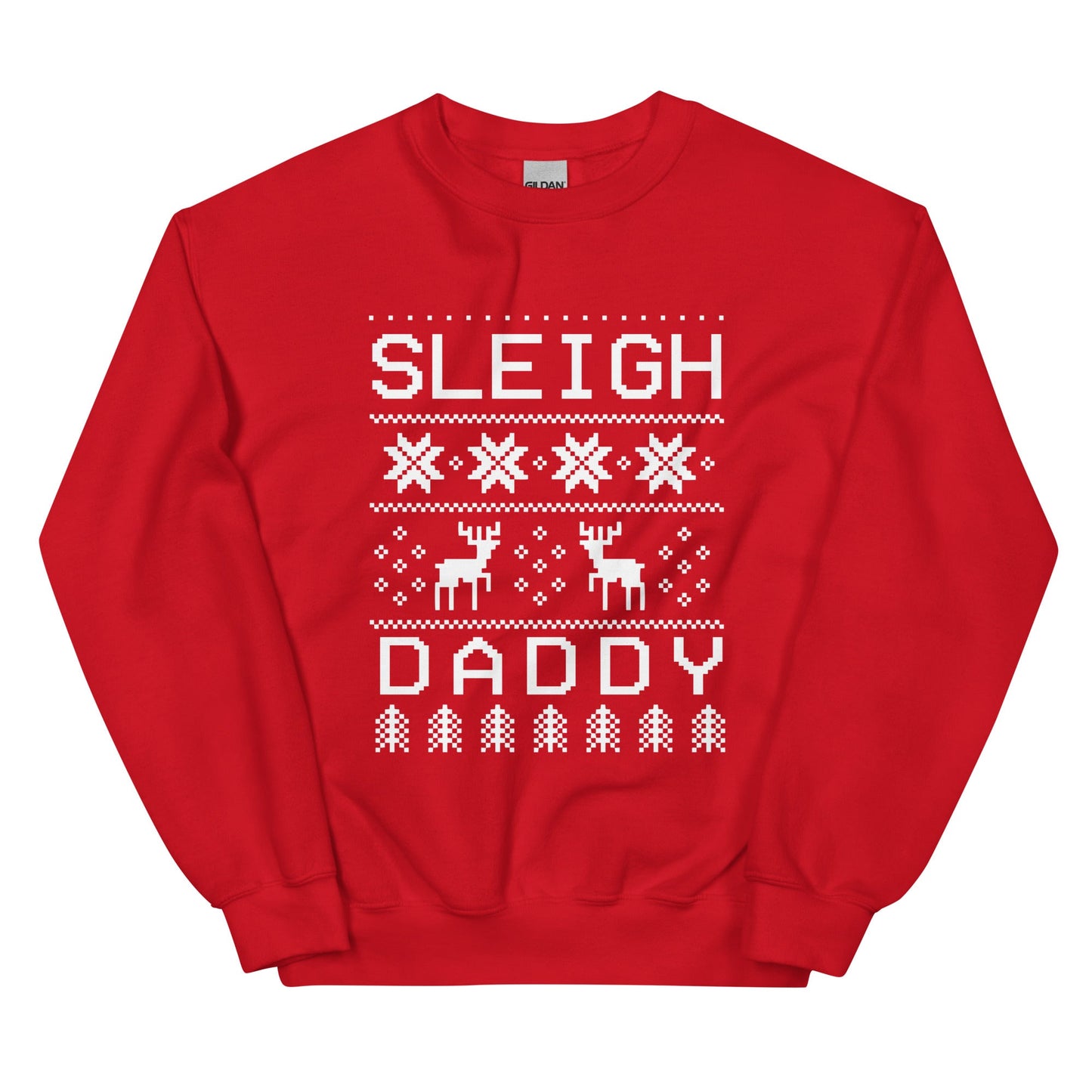 Sleigh Daddy Crewneck Sweatshirt - FLAVNT