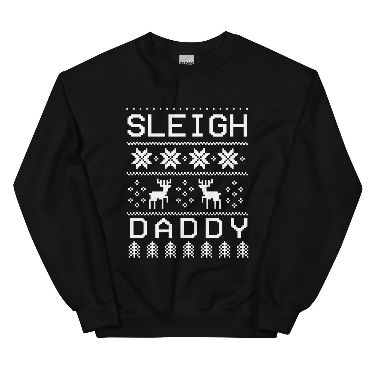 Sleigh Daddy Crewneck Sweatshirt - FLAVNT