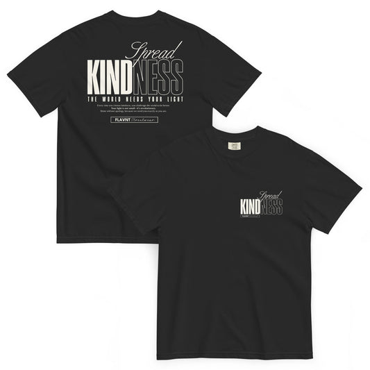 Spread Kindness Tee - FLAVNT