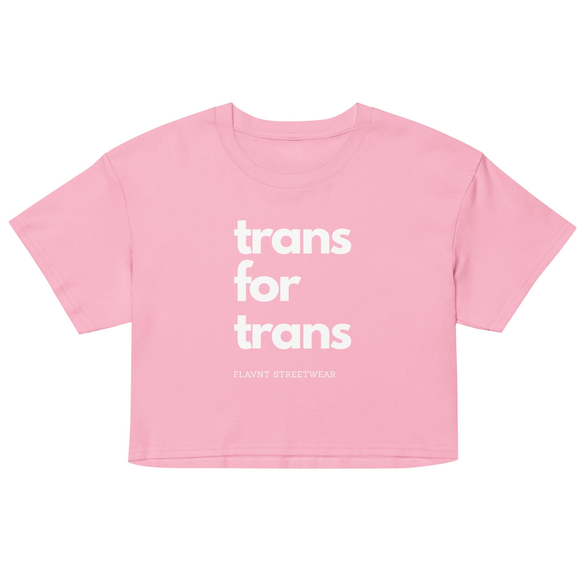 Trans for Trans crop top - FLAVNT