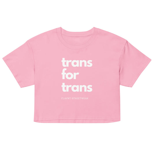 Trans for Trans crop top - FLAVNT