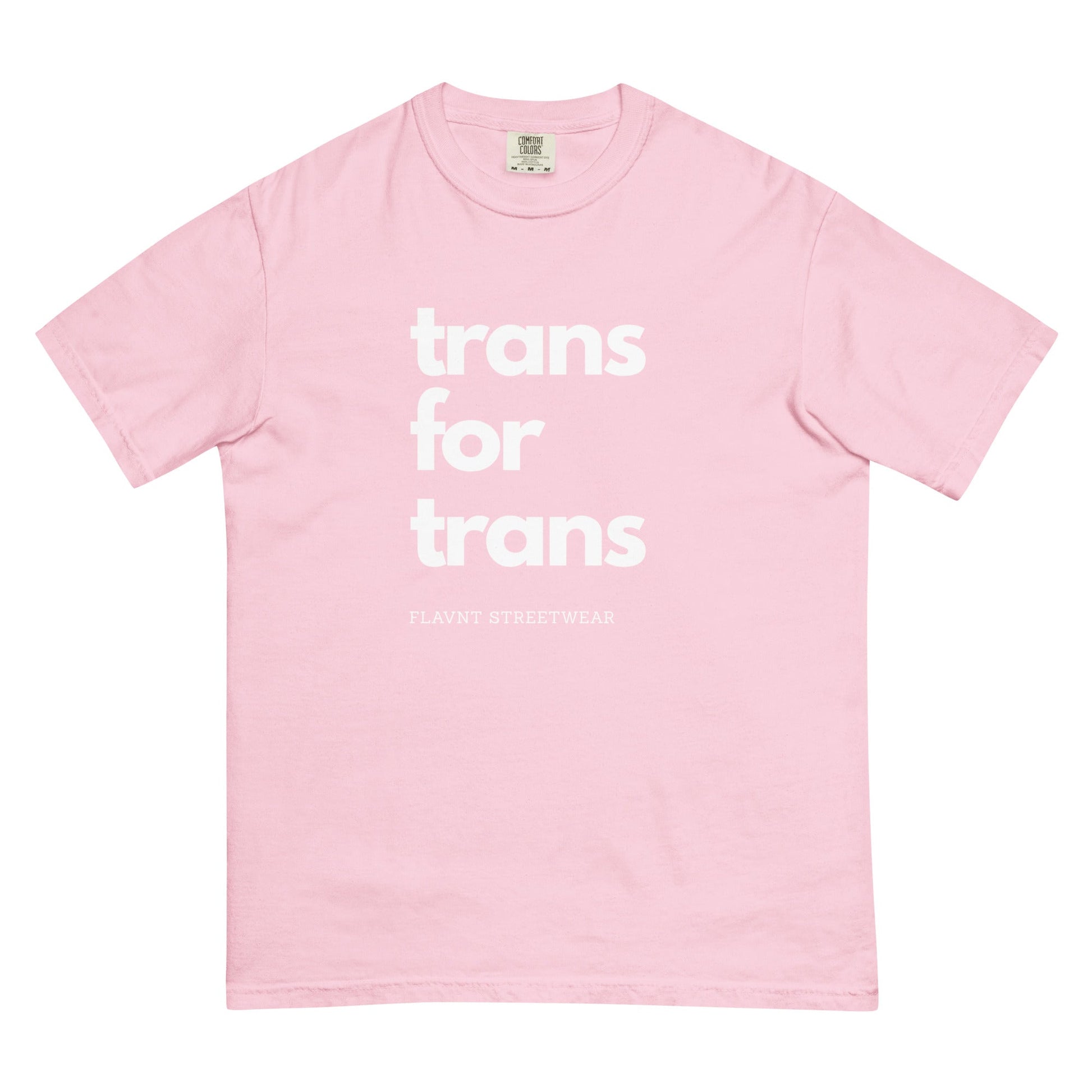 Trans for Trans t - shrit - FLAVNT