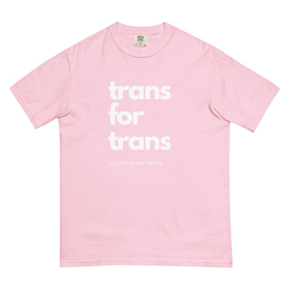 Trans for Trans t - shrit - FLAVNT