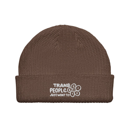 Trans People Just Want to Exist Fisherman beanie - FLAVNT