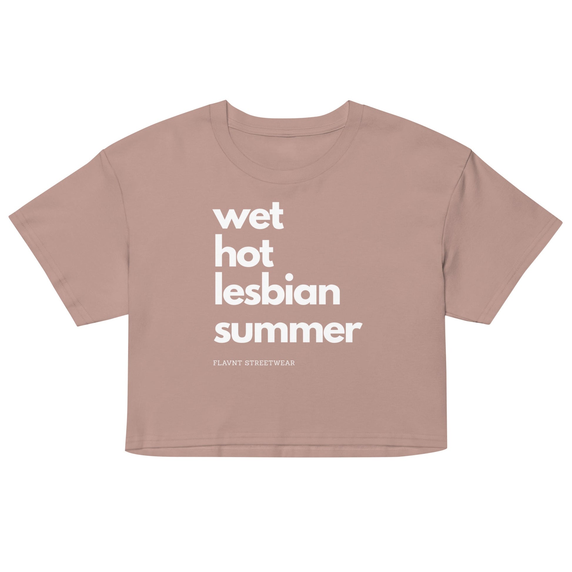 Wet Hot Lesbian Summer crop top - FLAVNT