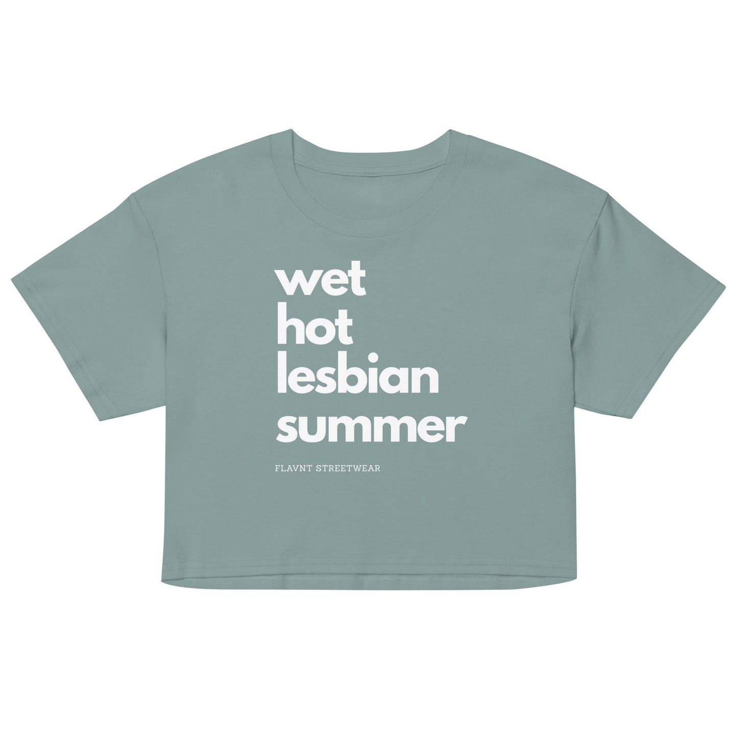 Wet Hot Lesbian Summer crop top - FLAVNT