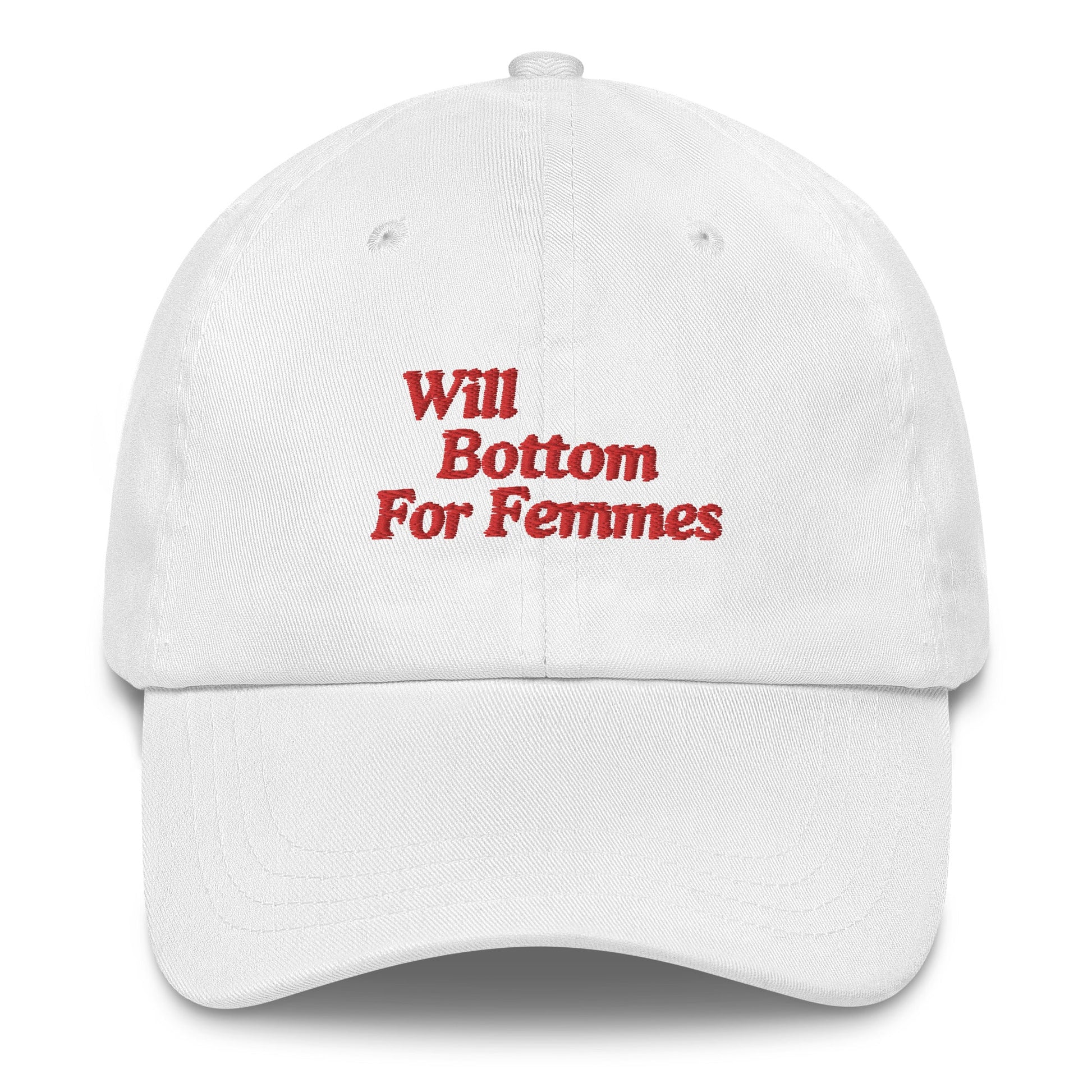 Will Bottom for Femmes Dad hat - FLAVNT