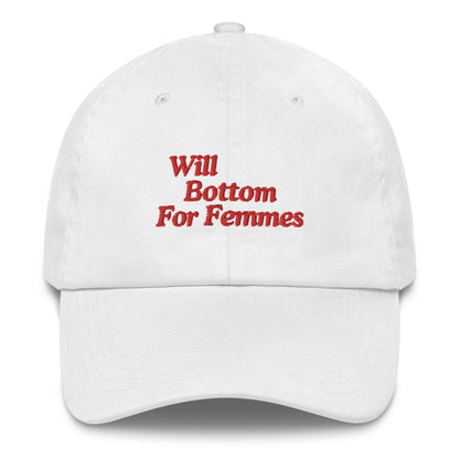 Will Bottom for Femmes Dad hat - FLAVNT