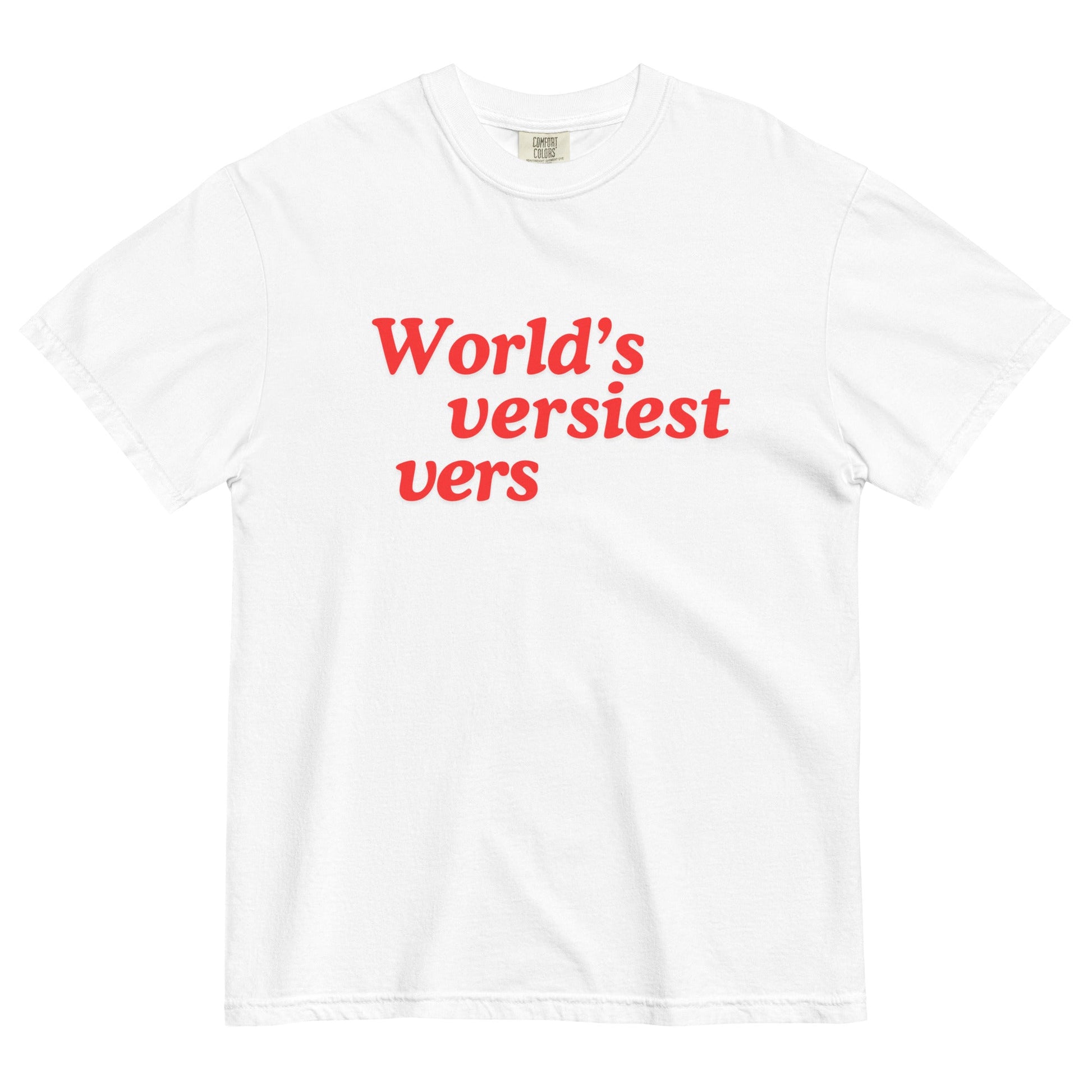 World's Versiest Vers t-shirt - FLAVNT