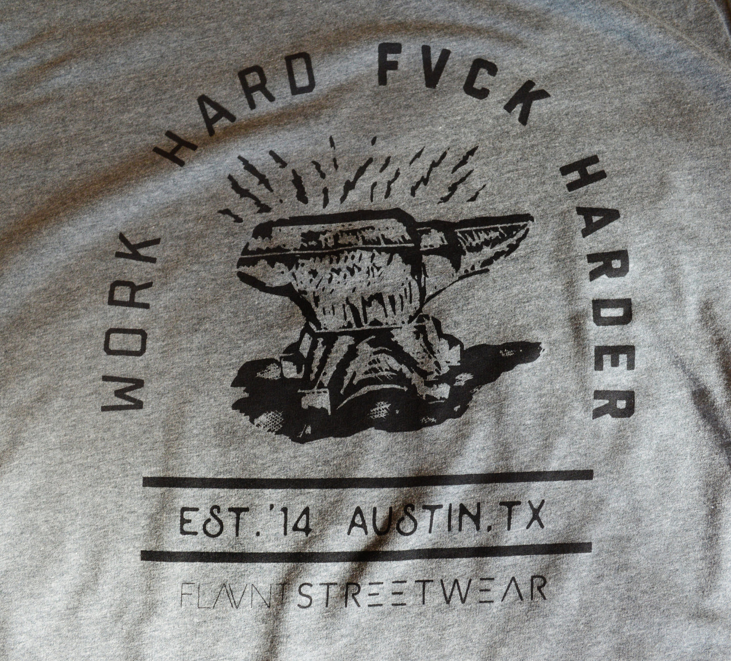 Work Hard Fvck Harder T-Shirt