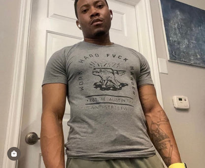Work Hard Fvck Harder T-Shirt