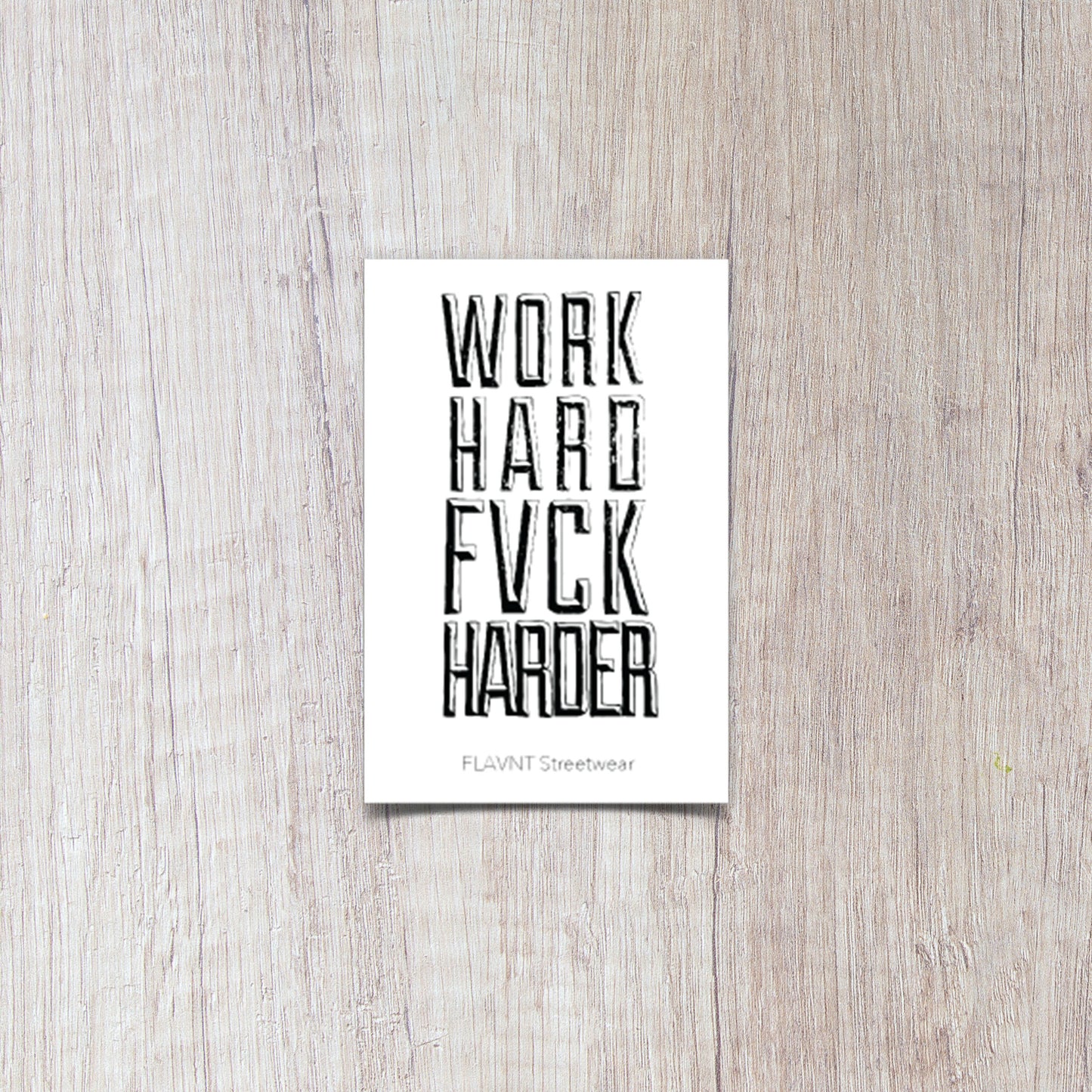 Work Hard Fvck Harder Sticker