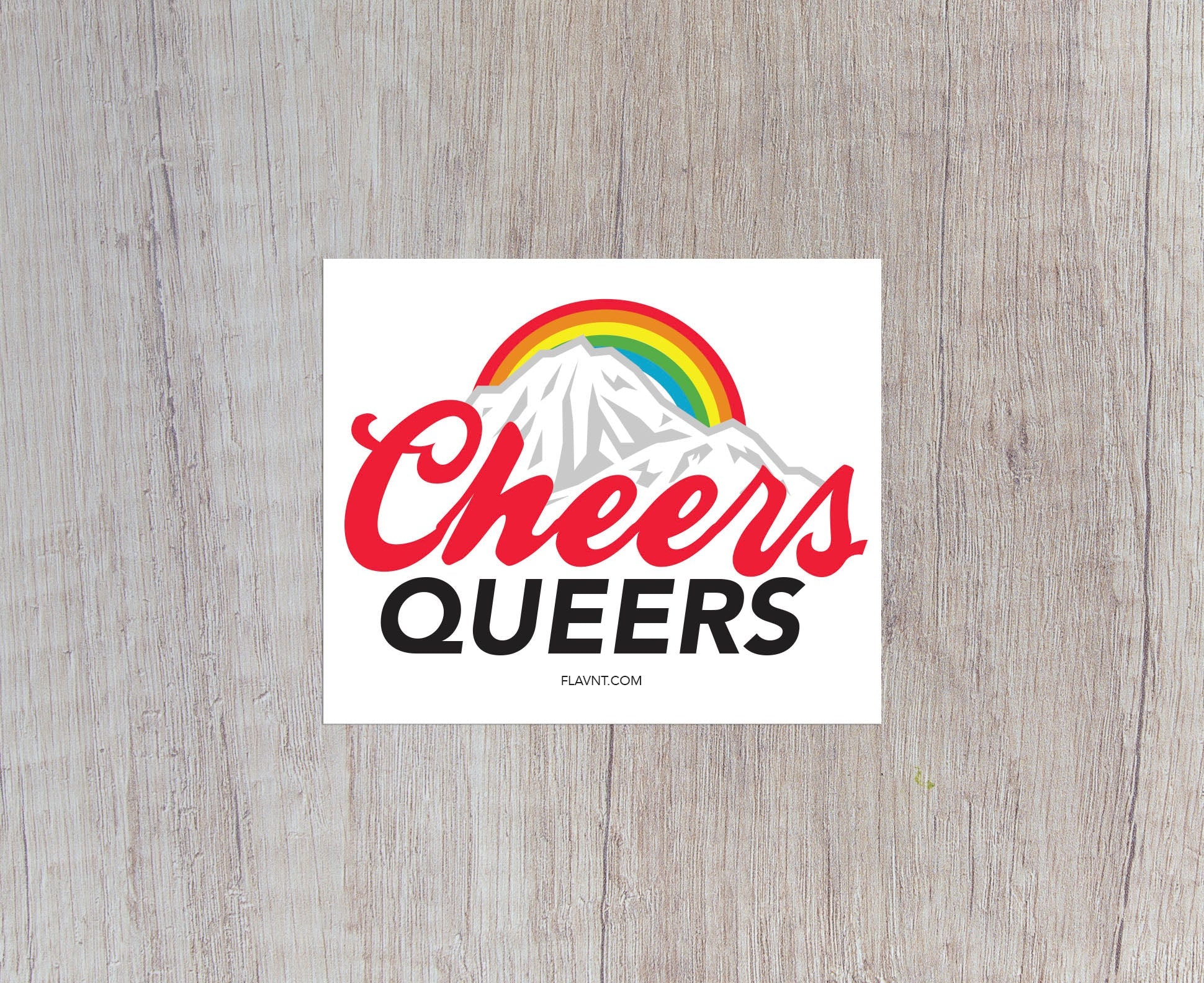 Cheers Queers Version 2 Sticker - FLAVNT