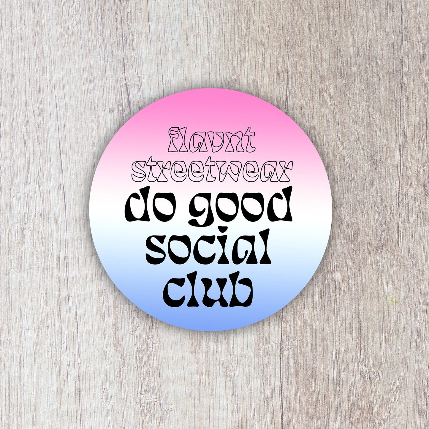 Do Good Social Club Sticker - FLAVNT