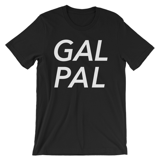 Gal Pal T-Shirt - FLAVNT