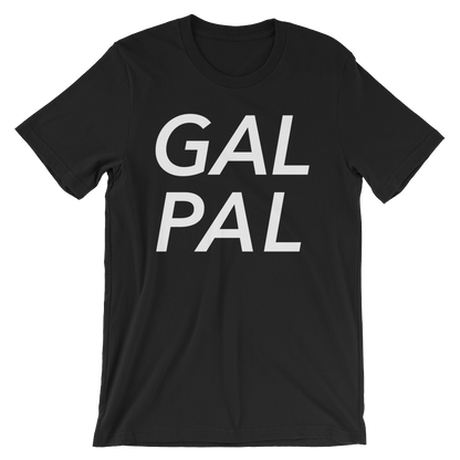 Gal Pal T-Shirt