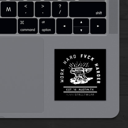 Work Hard Fvck Harder (Version 2) Sticker - FLAVNT